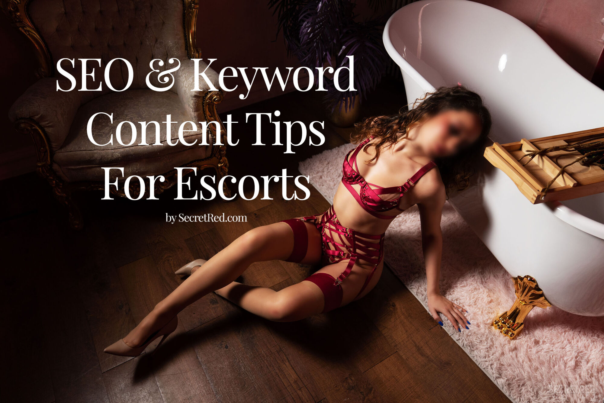 SEO & Keyword Content Tips for Escorts